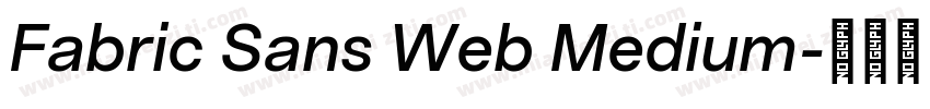 Fabric Sans Web Medium字体转换